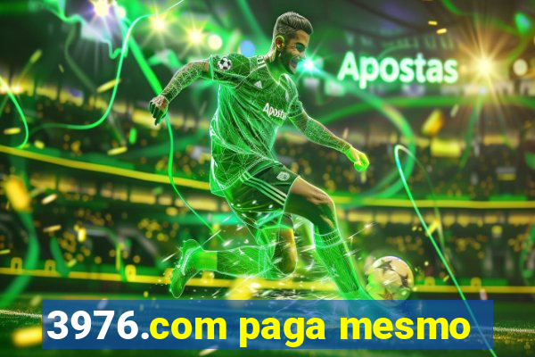 3976.com paga mesmo